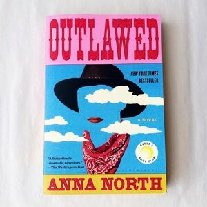 Outlawed by Anna North